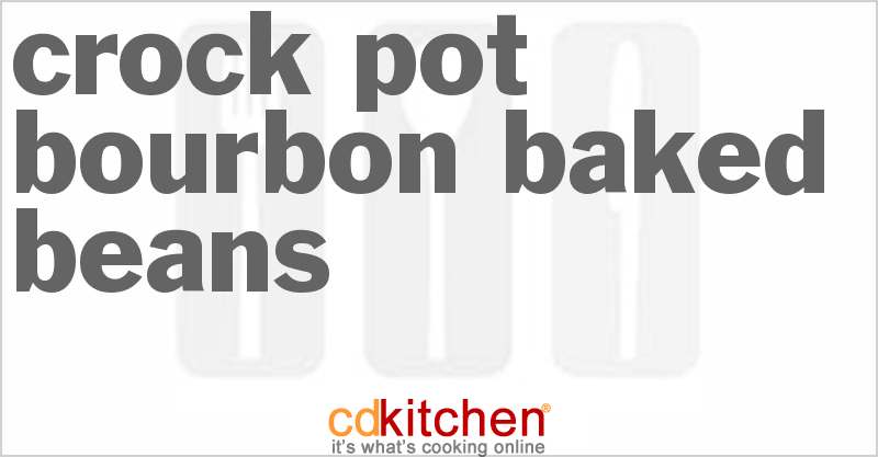 Bourbon Baked Beans - CDKitchen.com