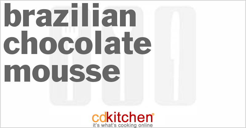 Brazilian Chocolate Mousse - CDKitchen.com