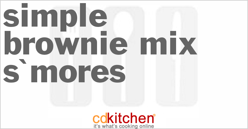 Simple Brownie Mix S'mores - CDKitchen.com