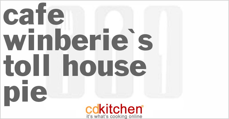 Cafe Winberie's Toll House Pie - CDKitchen.com