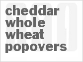 recipe for cheddar whole wheat popovers