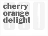 recipe for cherry orange delight