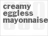 recipe for creamy eggless mayonnaise