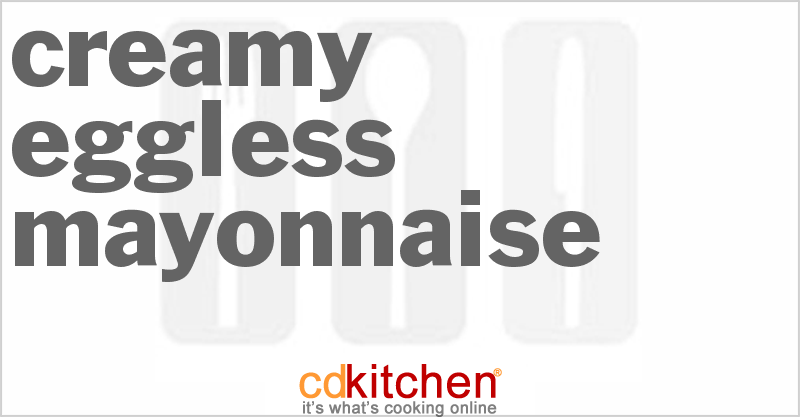 Creamy Eggless Mayonnaise - CDKitchen.com
