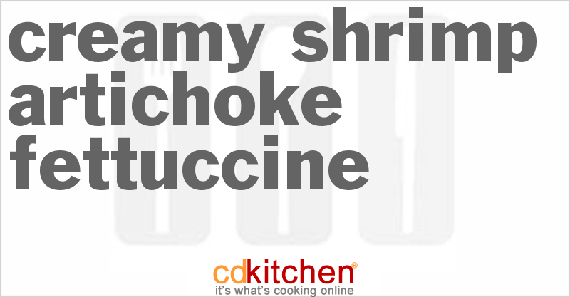 Creamy Shrimp Artichoke Fettuccine - CDKitchen.com