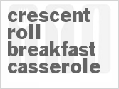 recipe for crescent roll breakfast casserole