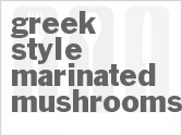 recipe for greek-style marinated mushrooms