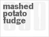 recipe for mashed potato fudge