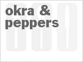 recipe for okra & peppers
