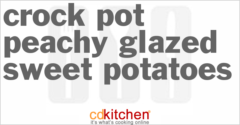 Peachy Glazed Sweet Potatoes - CDKitchen.com