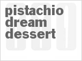 recipe for pistachio dream dessert