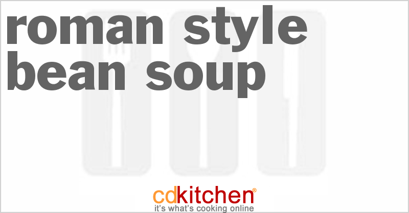 Roman-Style Bean Soup - CDKitchen.com
