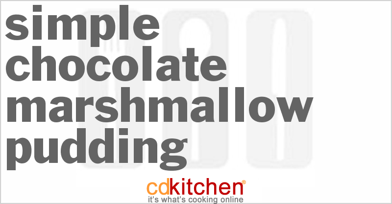 Simple Chocolate Marshmallow Pudding - CDKitchen.com