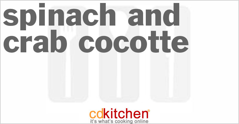 Spinach And Crab Cocotte - CDKitchen.com