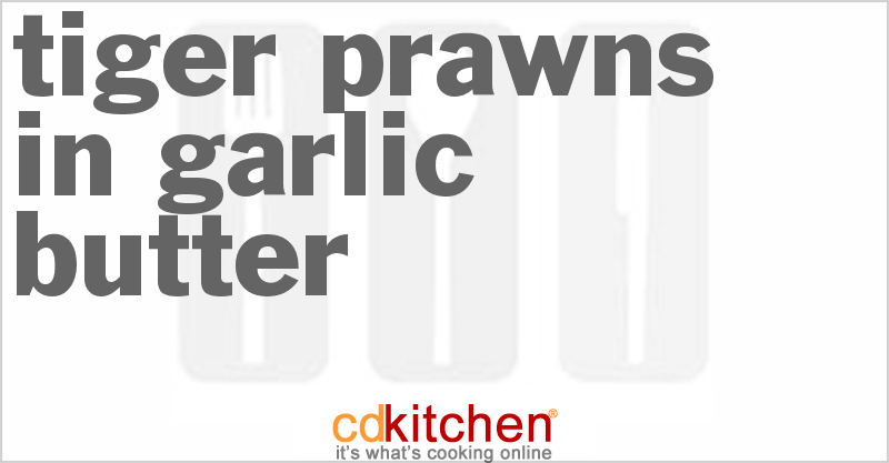 Tiger Prawns In Garlic Butter - CDKitchen.com