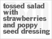recipe for tossed salad with strawberries and poppy seed dressing