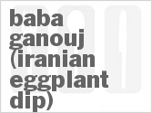 recipe for baba ganouj (iranian eggplant dip)