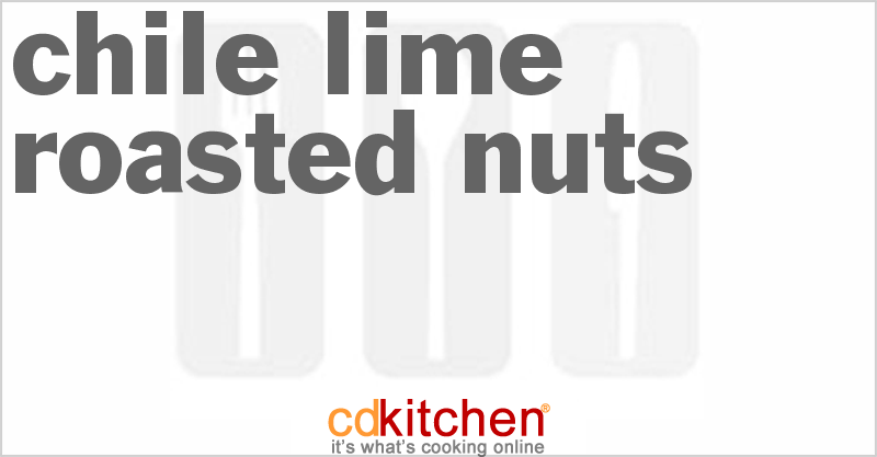Chile Lime Roasted Nuts - CDKitchen.com