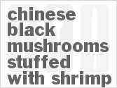 recipe for chinese black mushrooms stuffed with shrimp