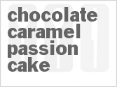 recipe for chocolate caramel passion cake