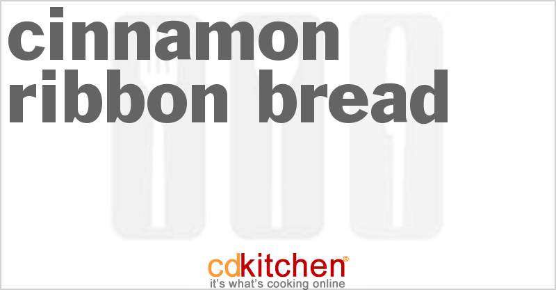 Cinnamon Ribbon Bread - CDKitchen.com