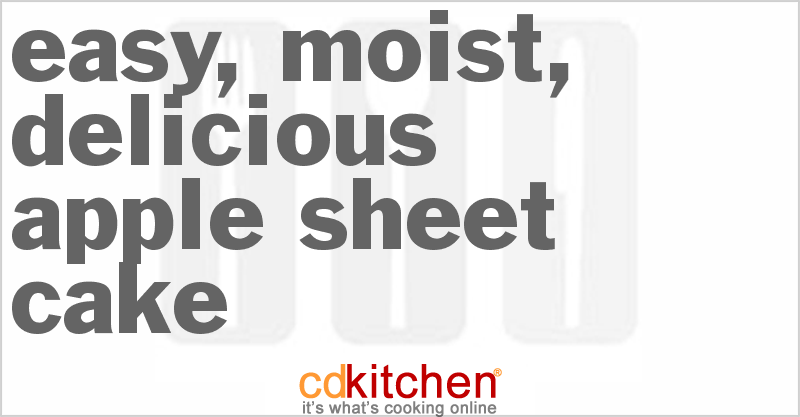 Easy, Moist, Delicious Apple Sheet Cake - CDKitchen.com