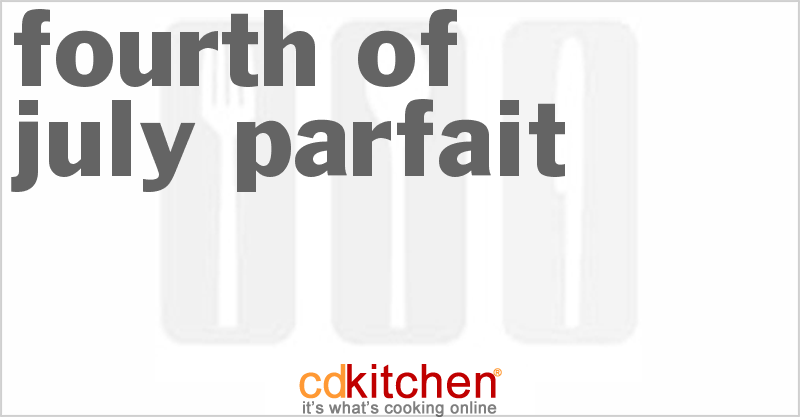 Fourth Of July Parfait - CDKitchen.com