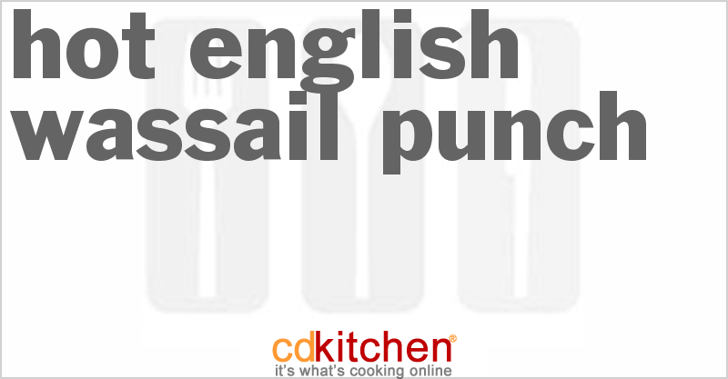 Hot English Wassail Punch - CDKitchen.com