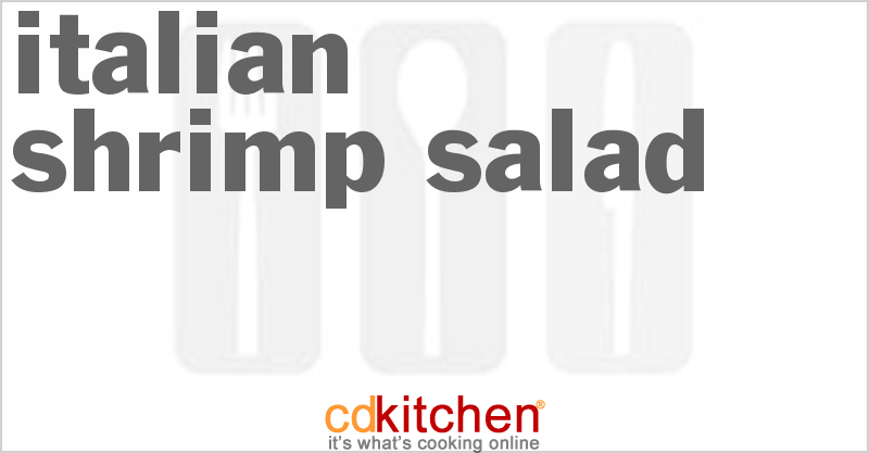 Italian Shrimp Salad - CDKitchen.com