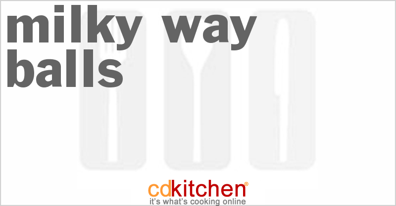 Milky Way Balls - CDKitchen.com
