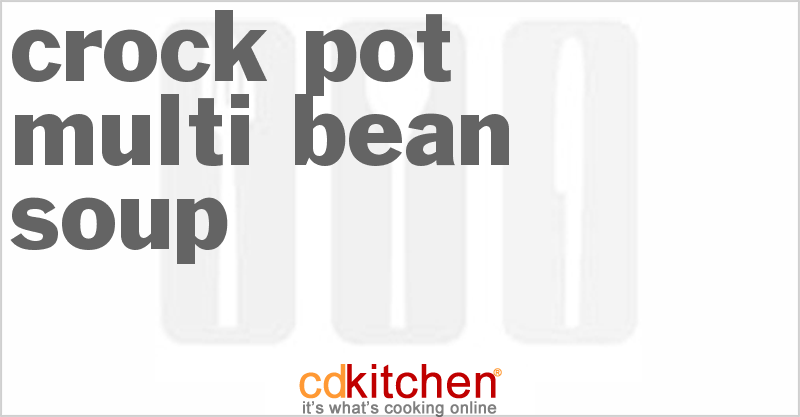 Multi-Bean Soup - CDKitchen.com