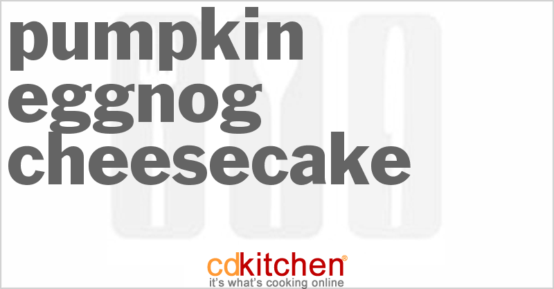 pumpkin-eggnog-cheesecake-recipe-cdkitchen