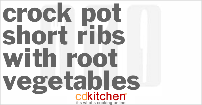 Short Ribs with Root Vegetables - CDKitchen.com