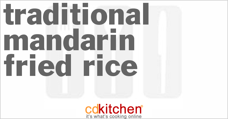 Traditional Mandarin Fried Rice - CDKitchen.com