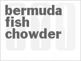 Bermuda Fish Chowder