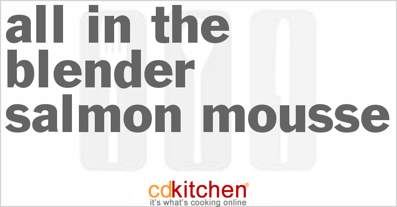 All In The Blender Salmon Mousse - CDKitchen.com