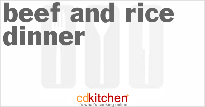 Beef And Rice Dinner - CDKitchen.com