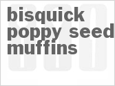 recipe for bisquick poppy seed muffins