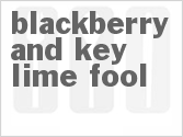 recipe for blackberry and key lime fool