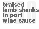 recipe for braised lamb shanks in port wine sauce