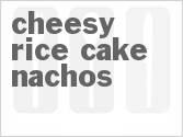 recipe for cheesy rice cake nachos