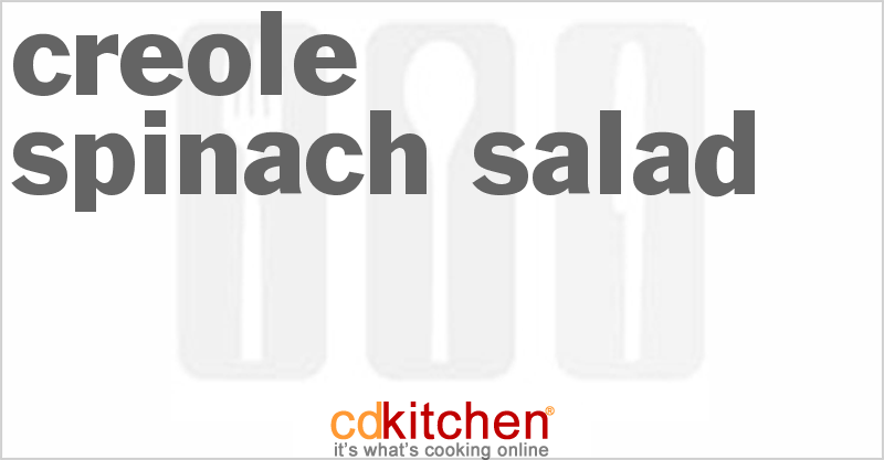 Creole Spinach Salad - CDKitchen.com