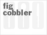 recipe for fig cobbler