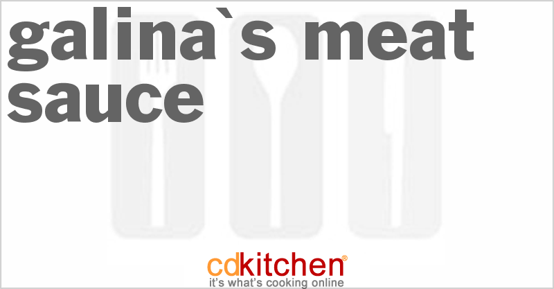 Galina's Meat Sauce - CDKitchen.com