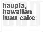 recipe for haupia, hawaiian luau cake