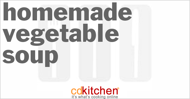 Homemade Vegetable Soup - CDKitchen.com