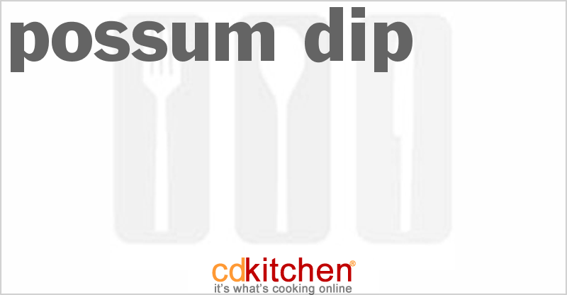Possum Dip - CDKitchen.com