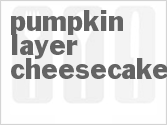 recipe for pumpkin layer cheesecake