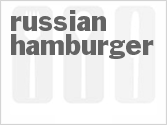 recipe for russian hamburger