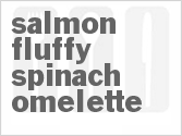 recipe for salmon fluffy spinach omelette